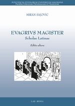 Evagrivs magister. Scholae latinae - Editio Altera