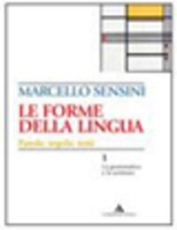 Le Forme della Lingua 1+2+CD-ROM