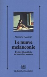 Le nuove melanconie