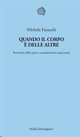 Quando il corpo è delle altre.