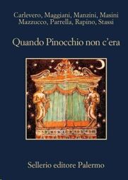 Quando Pinocchio non cera