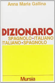 Dizionario spagnolo-italiano-spagnolo