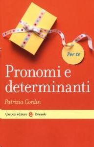 Pronomi e determinanti