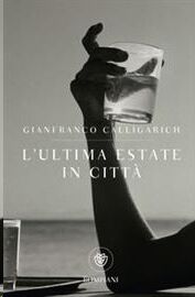 L'ultima estate in città