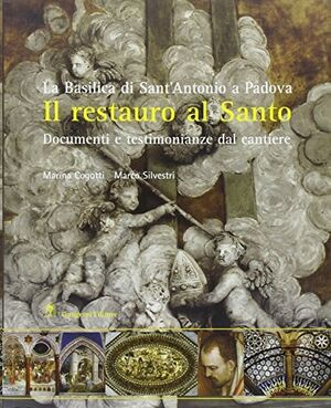 Il Restauro al santo