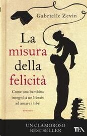 La misura della felicità