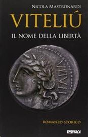Viteliú. Il nome della libertà