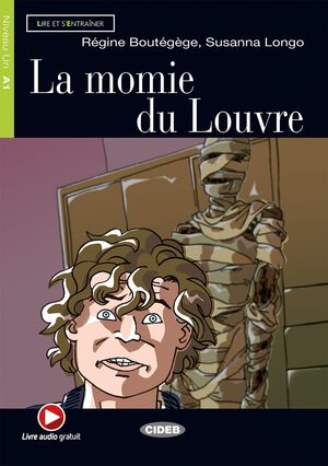 La momie du Louvre+Audio MP3 descargable