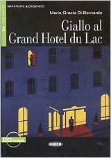 Giallo al Grand Hotel du Lac+CD - A2