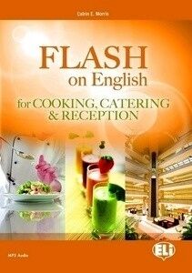 Flash on English for Cooking, Catering and Reception