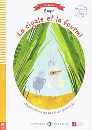 La cigale et la fourmi + Multi Room