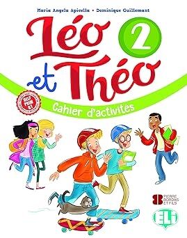 Léo et Théo Cahier d´activités 2 A1.2