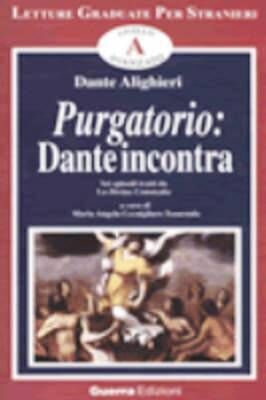 Purgatorio: Dante incontra... (6 episodi) - nivel C1