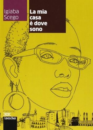 La mia casa è dove sono. Con espansione online