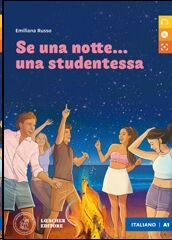 Se una notte d'estate una studentessa...