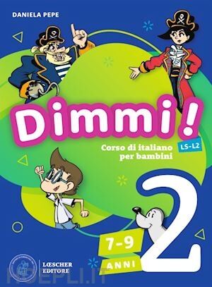 Dimmi! 2 (Libro dello studente + Quaderno degli esercizi)