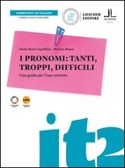 I pronomi: tanti, troppi, difficili