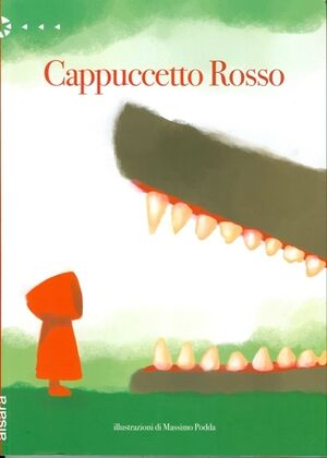 Cappuccetto Rosso - 3-6 años