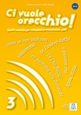 Ci Vuole Orecchio 3A (libro+CD)