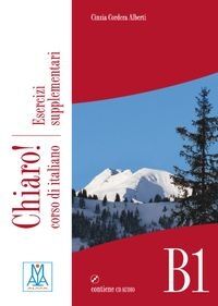 Chiaro! B1 (Esercizi supplementari+CD-Audio)