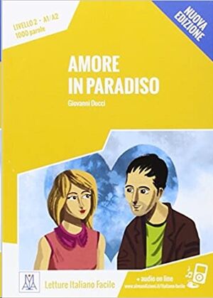 Amore in Paradiso+Audio online - Livello A1/A2