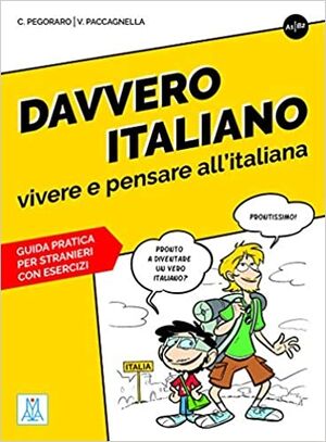 Davvero Italiano Vivere y pensare italiana