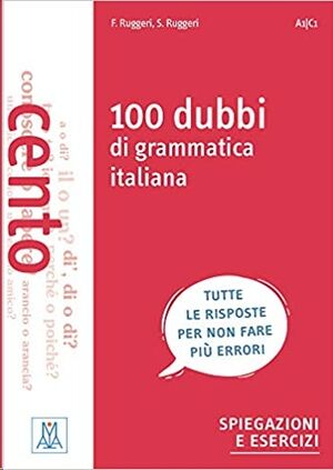 100 Dubbi di Grammatica Italiana