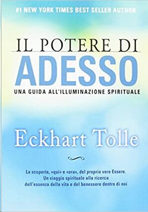 Il potere di adesso