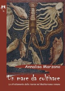 Un mare da coltivare: