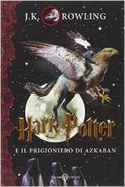 Harry Potter 3: e il Prigioniero di Azkaban