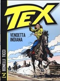 Tex: Vendetta Indiana