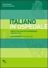 Italiano in Ospedale A1-A2+CD