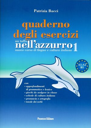 Un tuffo nell'azzurro 1 (quaderno esercizi)