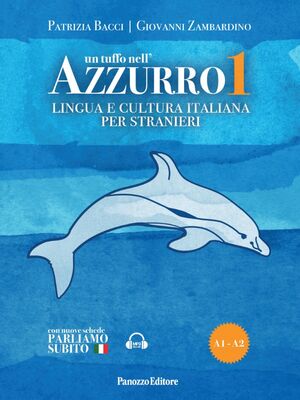 Un tuffo nell'Azzurro 1 (libro dello studente + audio online)