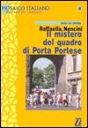 Nencini - Mistero quadro Porta Portese - Livello 3