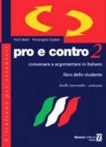 Pro e Contro 2 - Intermedio avanzato - studente