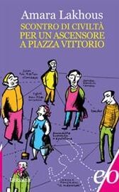 Scontro di civiltà per un ascensore a Piazza Vittorio