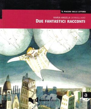 Due fantastici racconti - Livello C1