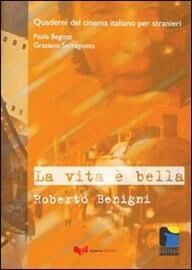 La vita è bella (a cura di P. Begotti)