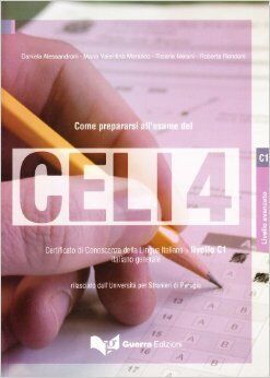 Come prepararsi all'esame del CELI 4+CD Liv.C1