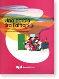 Una parola tira l'altra 2