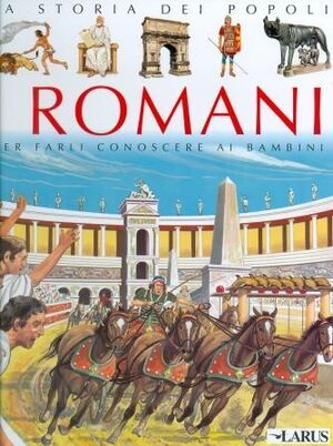 I Romani (9-12 años)