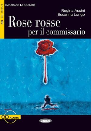 Rose rosse per il commissario+CD B2