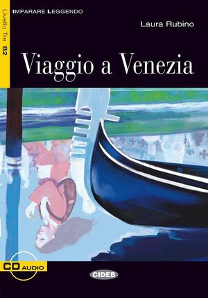 Viaggio a Venezia+CD B2