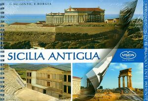 Sicilia Antigua monumentos en el pasado y el presente