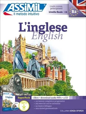 L'inglese, livello iniziale principianti, livello finale B2 : super pack : 1 libro + download audio