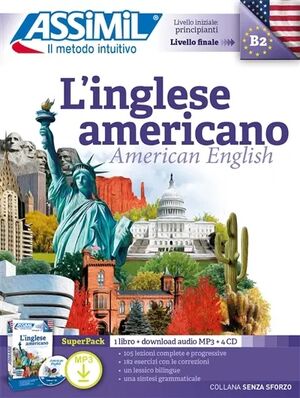 L'inglese americano, livello iniziale principianti, livello finale B2 : super pack : 1 libro + downl