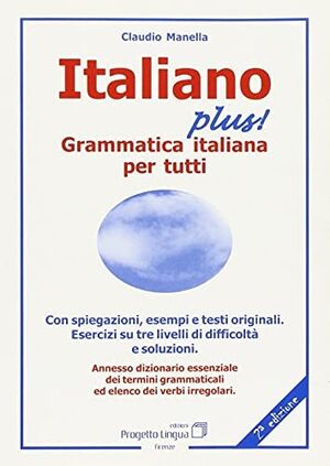 Italiano Plus Grammatica italiana per tutti
