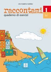 Raccontami 1 Niños (Quaderno esercizi)