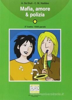 Mafia amore & polizia + CD Audio - Livello A2